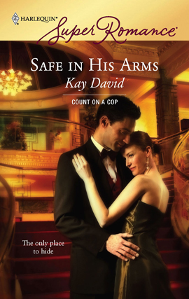 Title details for Safe in His Arms by Kay David - Available